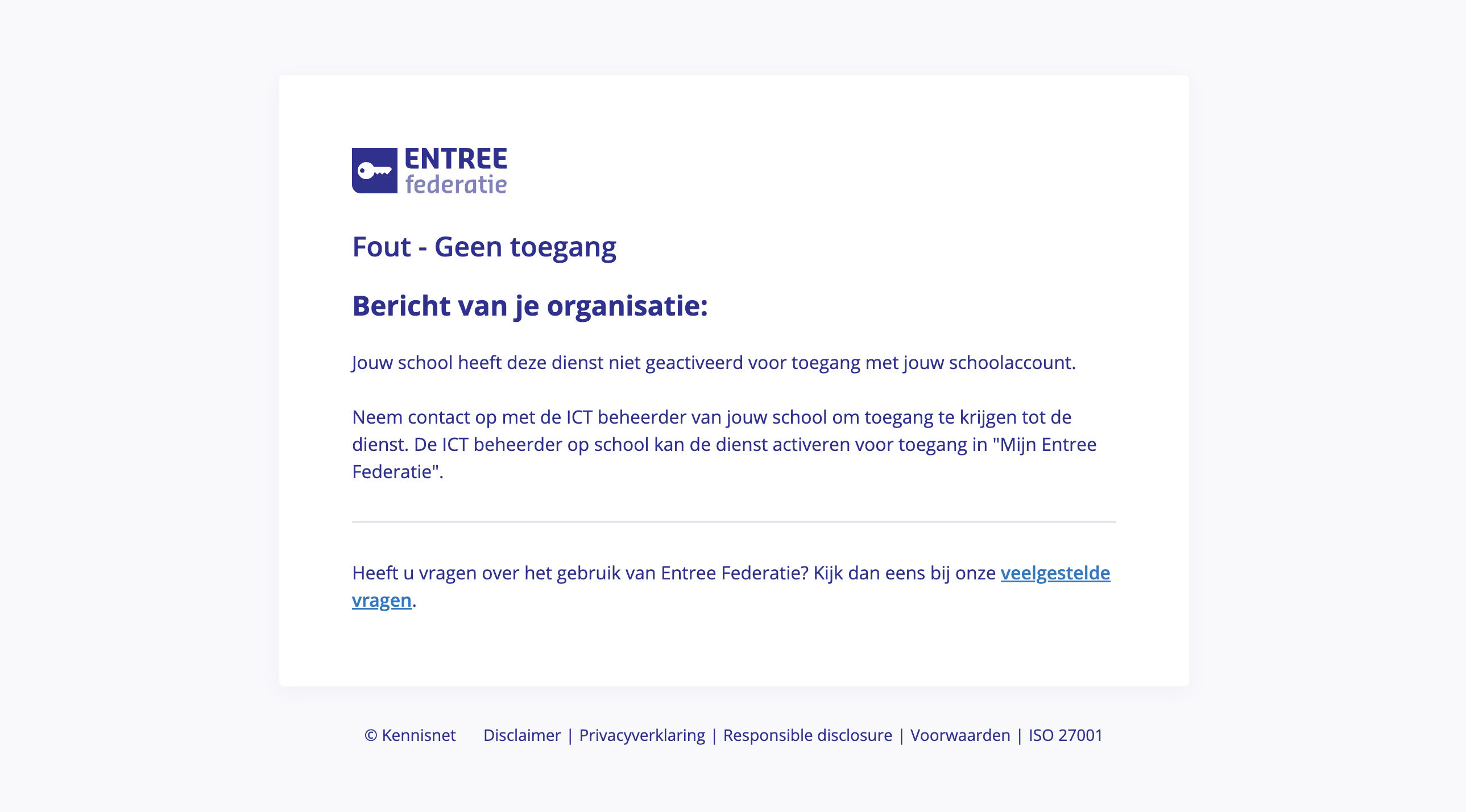 Entree Federatie login error